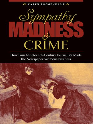 cover image of Sympathy, Madness, and Crime